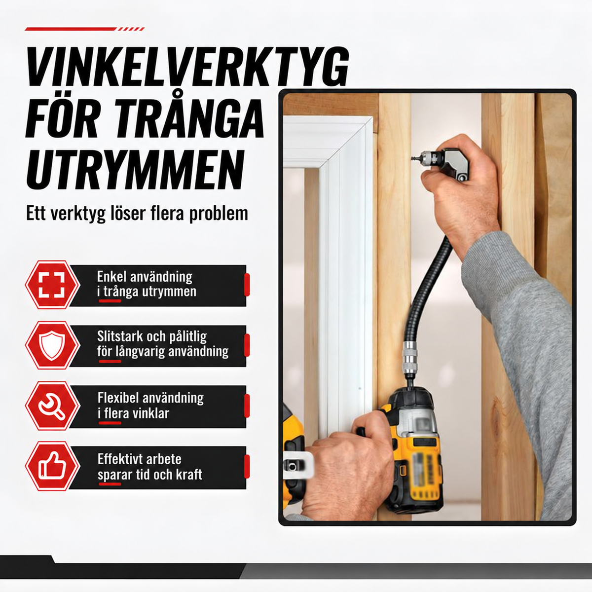 FlexVinkel 90™ - nå skruven där maskinen inte får plats